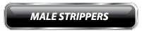 male strippers